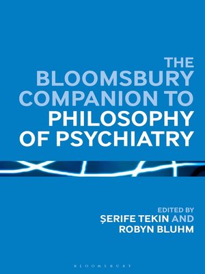 cover image of The Bloomsbury Companion to Philosophy of Psychiatry